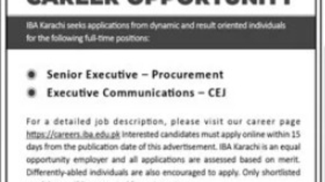 Institute of Business Administration (IBA) Karachi Jobs 2025 – Executive Procurement & Executive Communications
